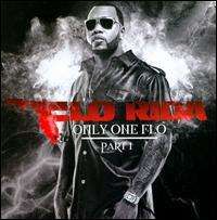 Flo Rida - Only 1 Flo, Pt. 1