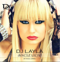 DJ Layla Single Lady