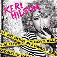 Keri Hilson - No Boys Allowed
