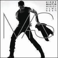 Ricky Martin - Ricky Martin M.A.S.: Musica + Alma + Sexo