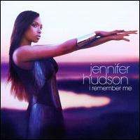 Jennifer Hudson - I Remember Me