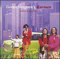 Goran Bregovic - Karmen (With a Happy End)