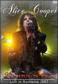 Alice Cooper - School's Out: Live In Romania 2007