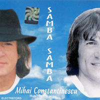 Mihai Constantinescu - Samba, Samba