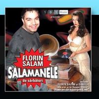Florin Salam - Salamanele Vol. 1