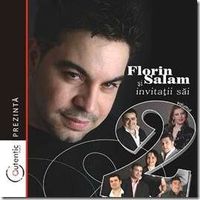 Muzica artisti celebri - Florin Salam si invitatii sai Vol. 2
