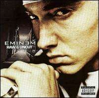 Eminem - Raw and Uncut