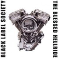 Black Label Society - The Blessed Hellride