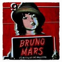 Bruno Mars - It's Better If You Don't Understand