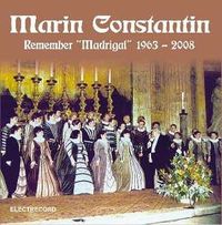 Corul Madrigal - Remember Madrigal 1963 - 2008