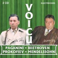 Madalin Voicu Voicu (Paganini - Beethoven - Prokofiev - Mendelssohn) cd I