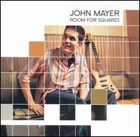 John Mayer - Room for Squares