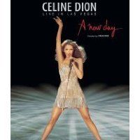 Celine Dion - Live in Las Vegas: A New Day