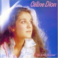 Celine Dion - Du Soleil au Coeur