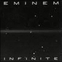 Eminem - Infinite