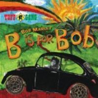 Bob Marley - B is for Bob