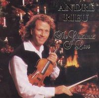 Andre Rieu - The Christmas I Love