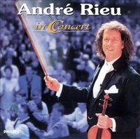Andre Rieu - André Rieu in Concert
