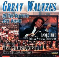 Andre Rieu - Great Waltzes: On the Beautiful Blue Danube