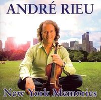 Andre Rieu - New York Memories