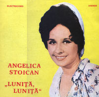 Angelica Stoican - Lunita, lunita