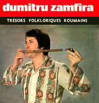 Dumitru Zamfira - Tresors Folklorique Roumains
