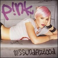 Pink - Missundaztood
