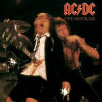 AC/DC If You Want Blood Youve Got It