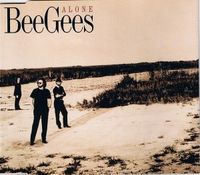 Bee Gees - Alone [Import]