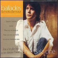 Daniel Balavoine - Ballades & Mots d'Amour