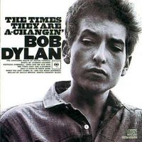 Bob Dylan - The Times They Are a-Changin'