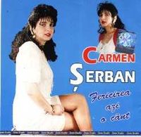 Carmen Serban - Fericirea azi o cant