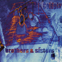 Coldplay - Brothers And Sisters