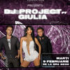 Concert DJ Project si Giulia la Cluj-Napoca