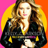 `All I Ever Wanted`, noul album Kelly Clarkson (audio)