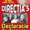 Inca o Declaratie de Dragoste de la Directia 5