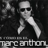 Marc Anthony - Y Como Es El single (audio)