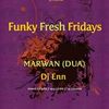 Funky Fresh Fridays in club La Gazette