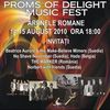 Proms Of Delight Music Fest, la Arenele Romane