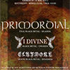Primordial (Irl), I Divine (Hu), Claymore (B)
