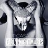 Ep-ul Hot Casandra - Early Nightmares disponibil in shop-ul Bestmusic.ro