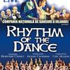 Spectacol irlandez Rhythm of the Dance la Sala Palatului