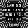 Yourstruly 05 cu Danny Daze, Miguel Campbell si Mario & Vidis in Studio Martin