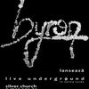 Concert lansare DVD byron - Live Underground in The Silver Church