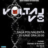 Voltaj V8: s-au pus in vanzare biletele pentru concertul de la Polivalenta