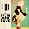 Asculta fragmente din noul album Pink, The Truth About Love