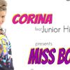 Corina feat. Junior High - Miss Boboc (single nou)