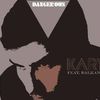 Karym feat. Balkan Avenue - Dangerous (artist nou, audio)