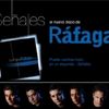 Rafaga lanseaza noul album `Senales` si pleaca in turneu european