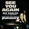 Wiz Khalifa si Charlie Puth au lansat single-ul "See You Again"